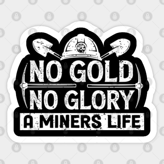 No Gold No Glory Sticker by WyldbyDesign